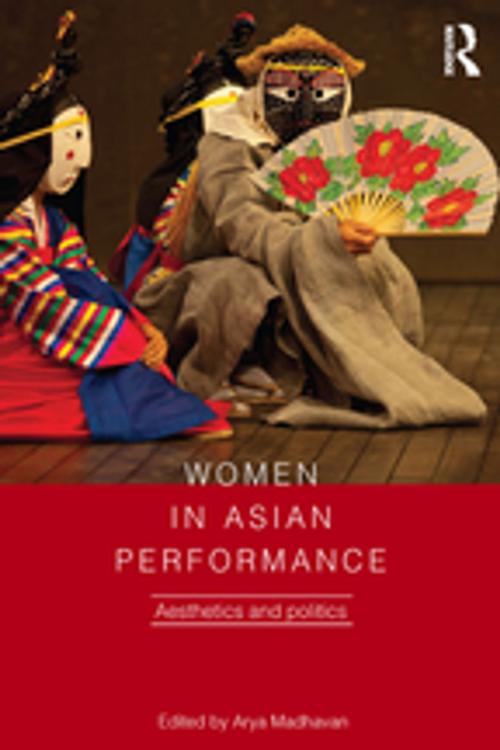 Cover of the book Women in Asian Performance by , Taylor and Francis