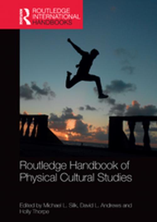 Cover of the book Routledge Handbook of Physical Cultural Studies by , Taylor and Francis