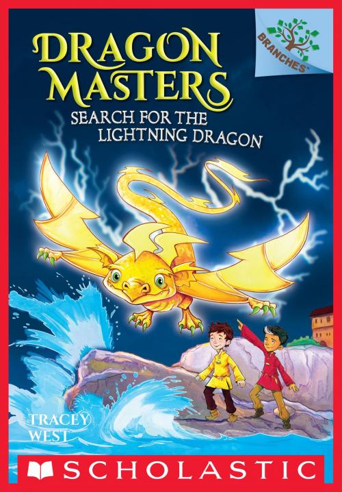 Cover of the book Search for the Lightning Dragon: A Branches Book (Dragon Masters #7) by Tracey West, Scholastic Inc.