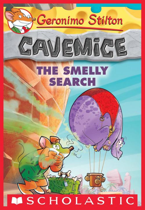Cover of the book The Smelly Search (Geronimo Stilton Cavemice #13) by Geronimo Stilton, Scholastic Inc.