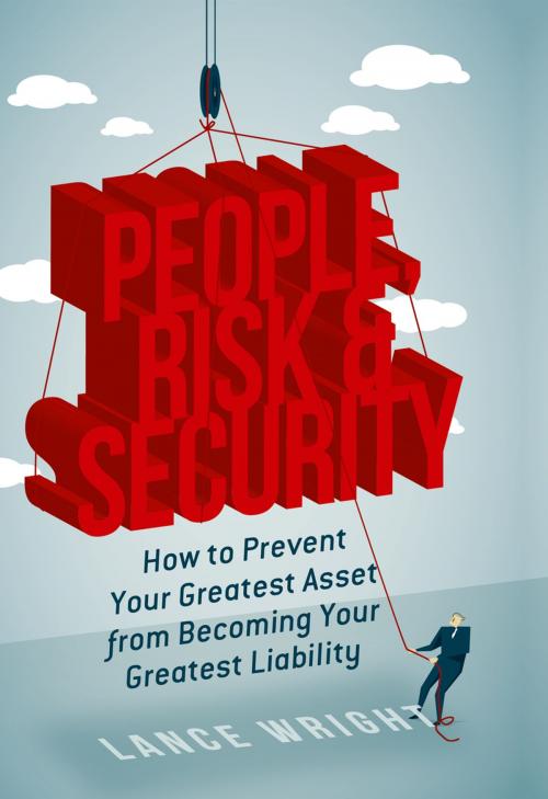 Cover of the book People, Risk, and Security by Lance Wright, Palgrave Macmillan UK