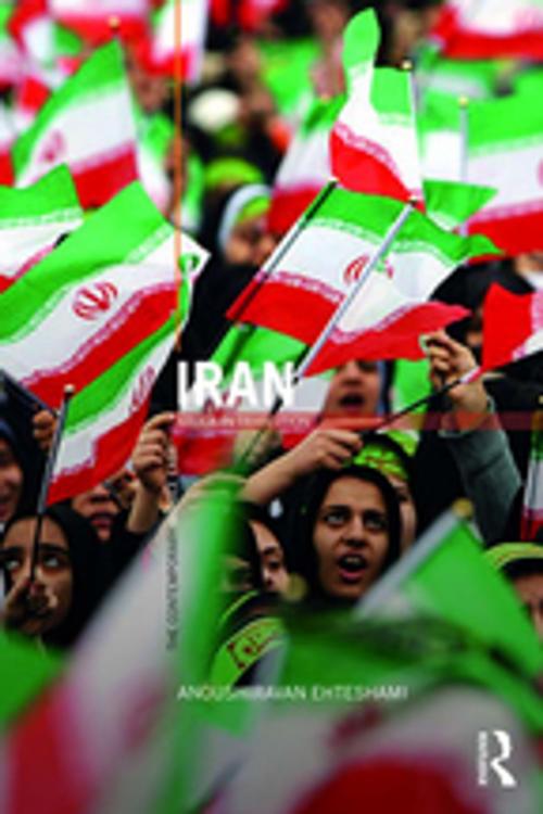Cover of the book Iran by Anoushiravan Ehteshami, Taylor and Francis