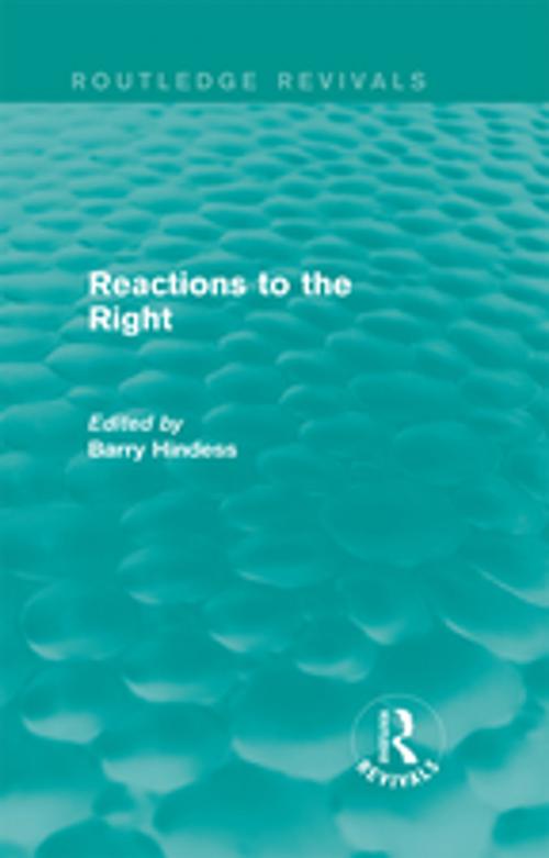 Cover of the book Routledge Revivals: Reactions to the Right (1990) by , Taylor and Francis