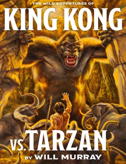 Cover of the book King Kong Vs. Tarzan by Will Murray, Lulu.com