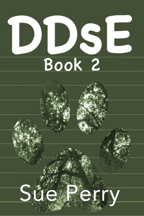 Cover of the book DDsE, Book 2 by Sue Perry, Sue Perry