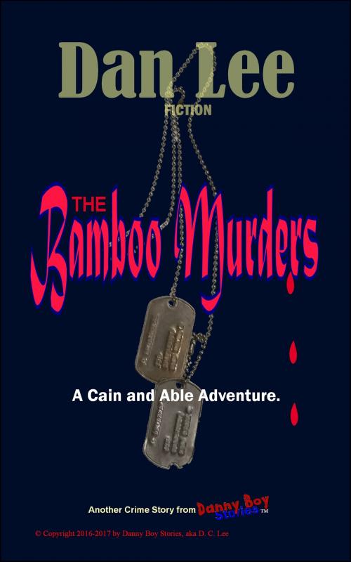 Cover of the book The Bamboo Murders by Dan Lee, Dan Lee