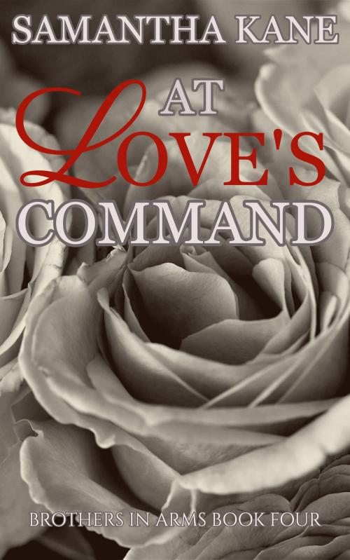 Cover of the book At Love's Command by Samantha Kane, SK Publishing LLC