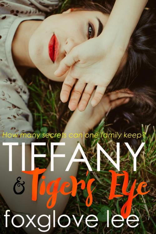 Cover of the book Tiffany and Tiger’s Eye by Foxglove Lee, Rainbow Crush