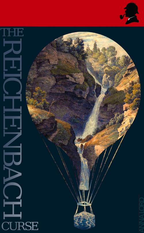 Cover of the book The Reichenbach Curse by Anna Lord, Anna Lord