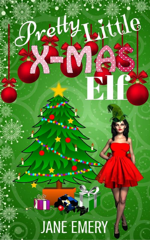 Cover of the book Pretty Little X-Mas Elf by Jane Emery, Jane Emery