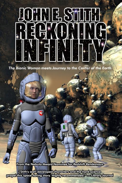 Cover of the book Reckoning Infinity by John E. Stith, ReAnimus Press