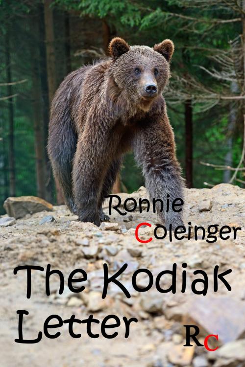Cover of the book The Kodiak Letter by Ronnie Coleinger, Ronnie Coleinger