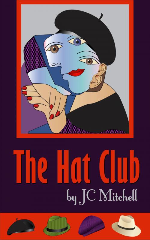 Cover of the book The Hat Club by JC Mitchell, JC Mitchell