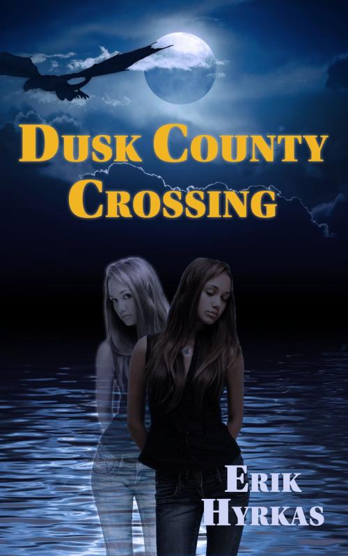 Cover of the book Dusk County Crossing by Erik Hyrkas, Erik Hyrkas