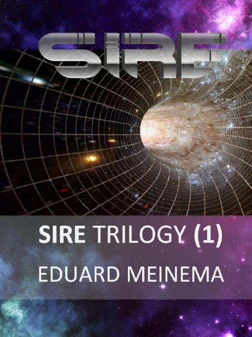 Cover of the book Sire Trilogy (1) Fracas by Eduard Meinema, Eduard Meinema