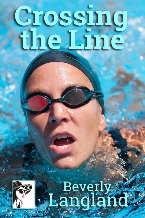 Cover of the book Crossing the Line by Beverly Langland, Beverly Langland