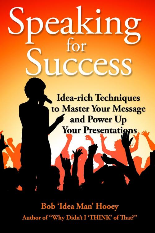 Cover of the book Speaking For Success by Bob Hooey, Bob Hooey