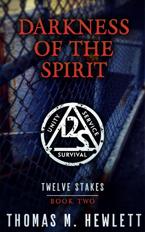 Cover of the book Darkness of the Spirit by Thomas M. Hewlett, Thomas M. Hewlett
