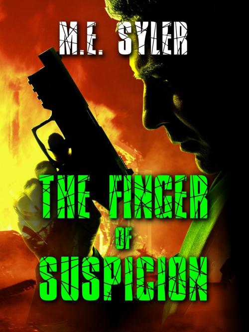 Cover of the book The Finger Of Suspicion by Marquis Syler, Marquis Syler