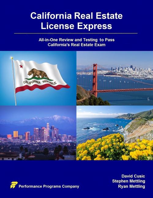 Cover of the book California Real Estate License Express by David Cusic, Stephen Mettling, Ryan Mettling, Performance Programs Company
