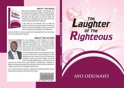Cover of the book THE LAUGHTER OF THE RIGHTEOUS by AYO ODUNAYO, AYO ODUNAYO