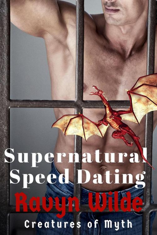Cover of the book Supernatural Speed Dating by Ravyn Wilde, Ravyn Wilde