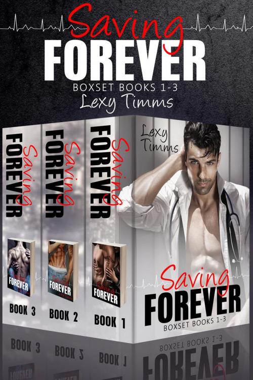 Cover of the book Saving Forever Boxset Books #1-3 by Lexy Timms, Dark Shadow Publishing