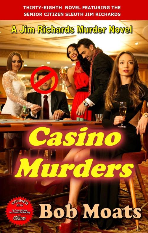 Cover of the book Casino Murders by Bob Moats, Bob Moats