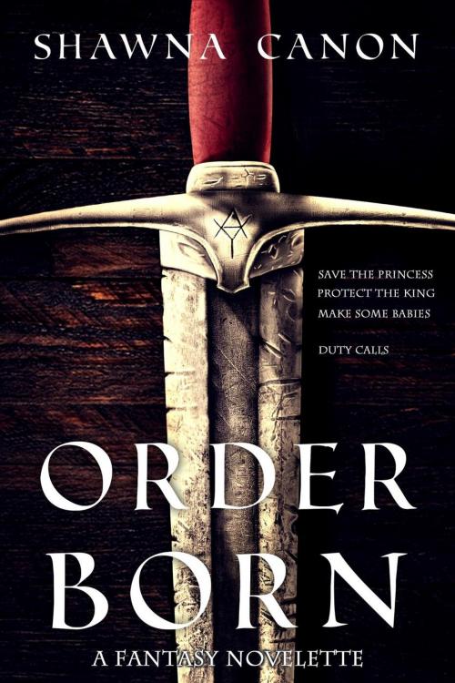 Cover of the book Order-Born by Shawna Canon, Headcanon Press