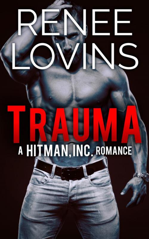Cover of the book Trauma by Renee Lovins, Renee Lovins