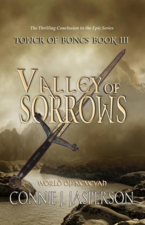 Cover of the book Valley of Sorrows by Connie J. Jasperson, Connie J. Jasperson