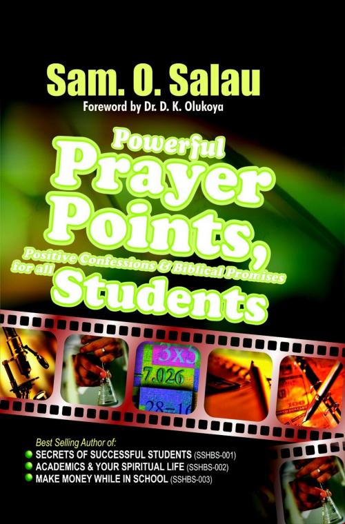 Cover of the book Powerful Prayer Points For Students by Sam. O. Salau, Sam. O. Salau