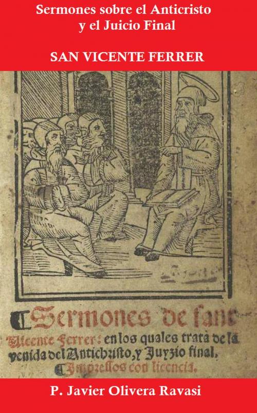Cover of the book Sermones sobre el Anticristo y el Juicio Final by Javier Olivera Ravasi, Libertad