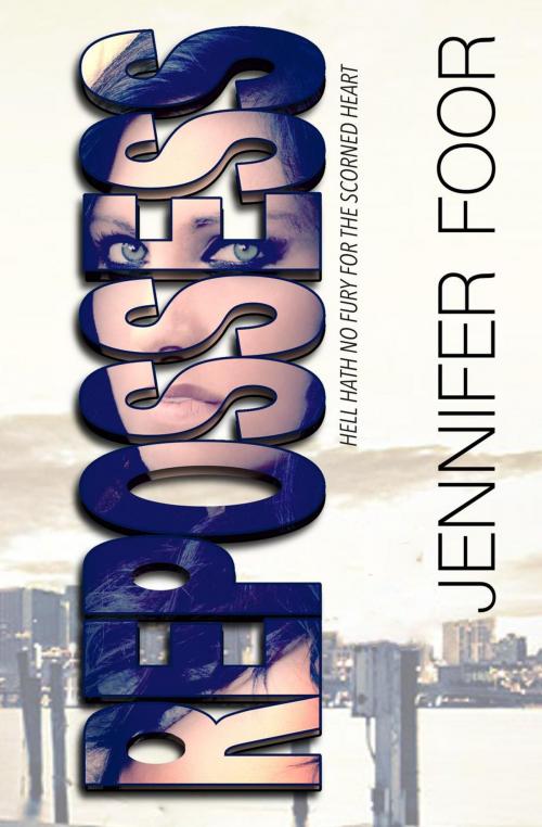 Cover of the book Repossess by jennifer foor, jennifer foor