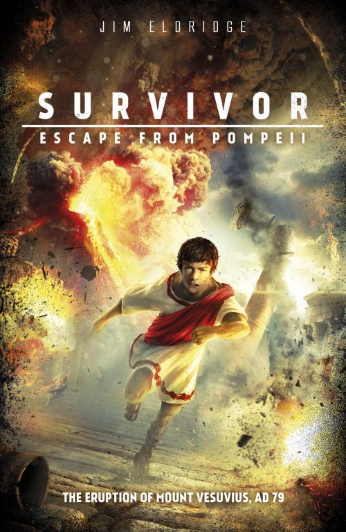 Cover of the book Survivor: Escape from Pompeii by Jim Eldridge, Scholastic UK