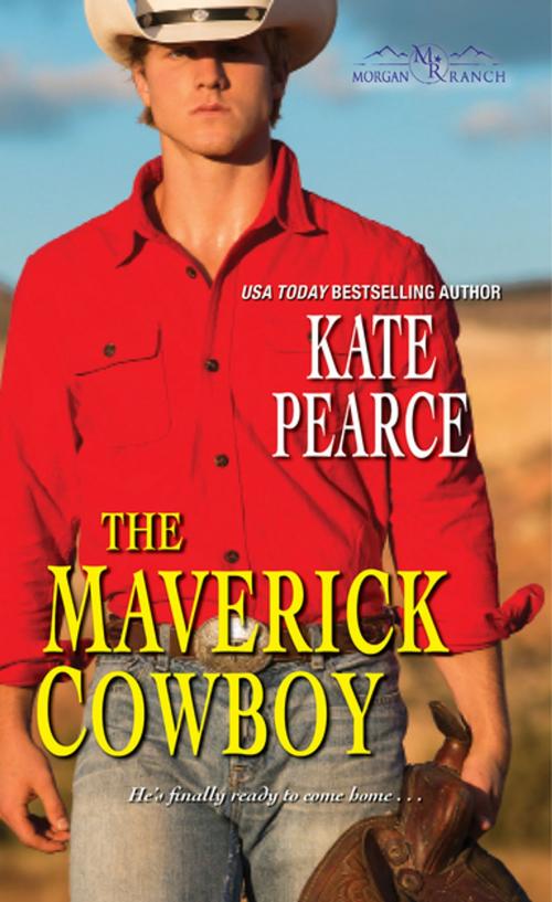 Cover of the book The Maverick Cowboy by Kate Pearce, Zebra Books