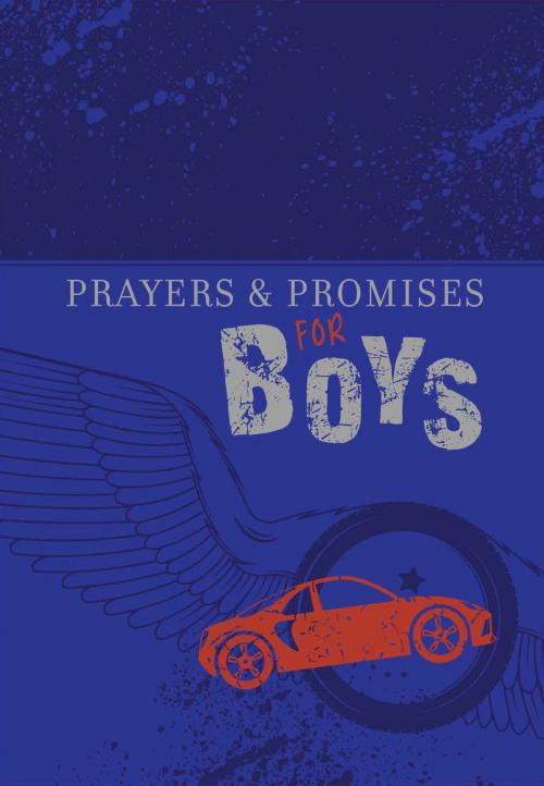 Cover of the book Prayers & Promises for Boys by BroadStreet Publishing Group LLC, BroadStreet Publishing Group, LLC