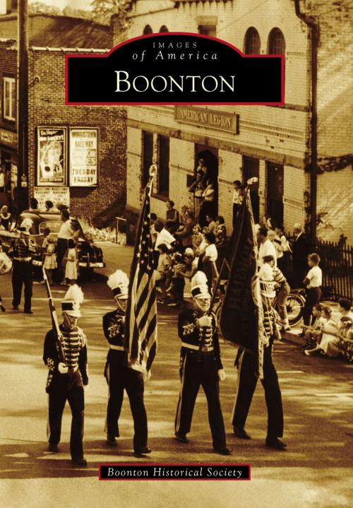 Cover of the book Boonton by Boonton Historical Society, Arcadia Publishing Inc.