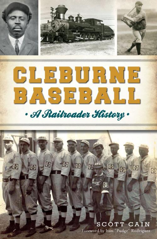 Cover of the book Cleburne Baseball by Scott Cain, Arcadia Publishing Inc.