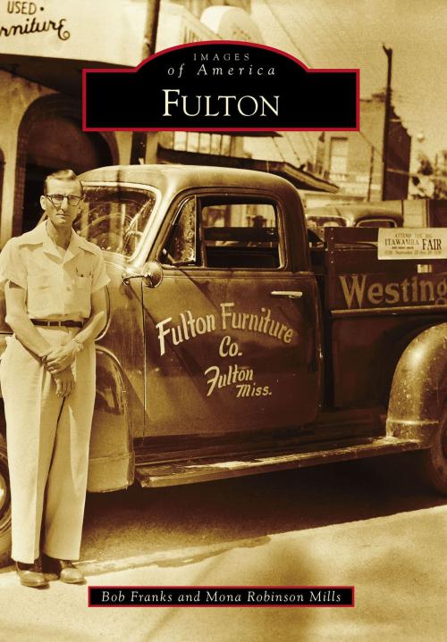 Cover of the book Fulton by Mona Robinson Mills, Bob Franks, Arcadia Publishing Inc.