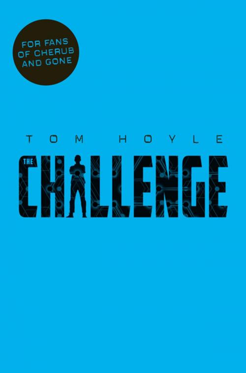 Cover of the book The Challenge by Tom Hoyle, Pan Macmillan