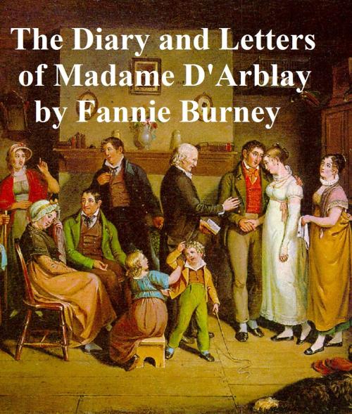 Cover of the book Diary and Letters of Madame d'Arblay, all three volumes by Fanny Burney, Seltzer Books
