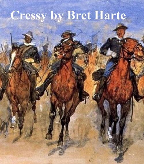 Cover of the book Cressy by Bret Harte, Seltzer Books