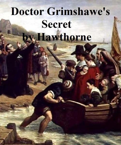 Cover of the book Doctor Grimshawe's Secret, a Romance by Nathaniel Hawthorne, Seltzer Books