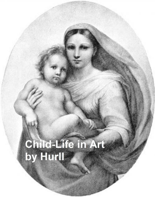 Cover of the book Child-Life in Art, Illustrated by Estelle M. Hurll, Seltzer Books