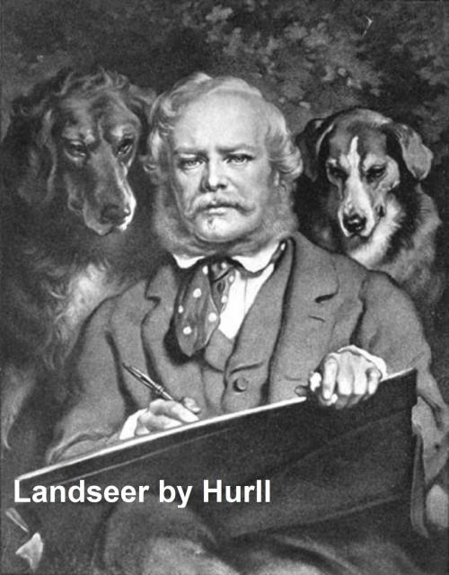 Cover of the book Landseer - A Collection of 15 Pictures (Illustrated) by Estelle M. Hurll, Seltzer Books