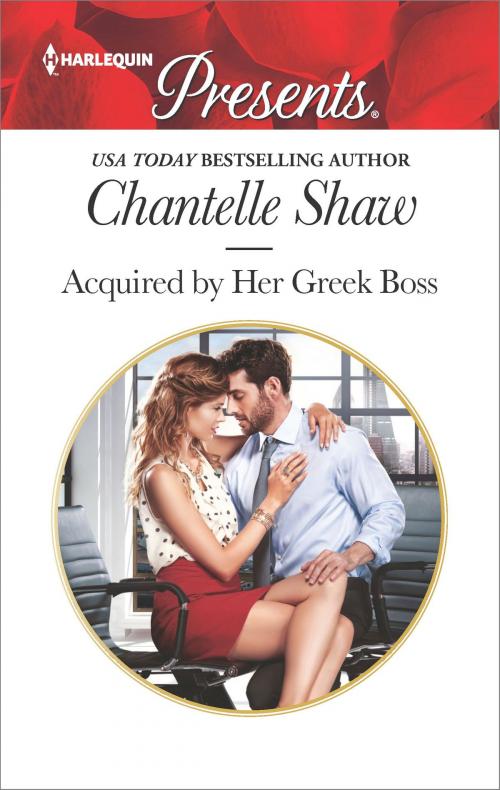 Cover of the book Acquired by Her Greek Boss by Chantelle Shaw, Harlequin