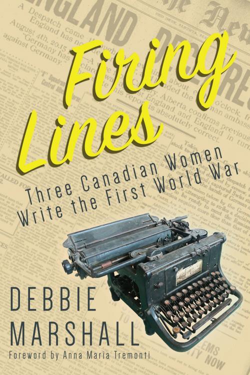 Cover of the book Firing Lines by Debbie Marshall, Dundurn