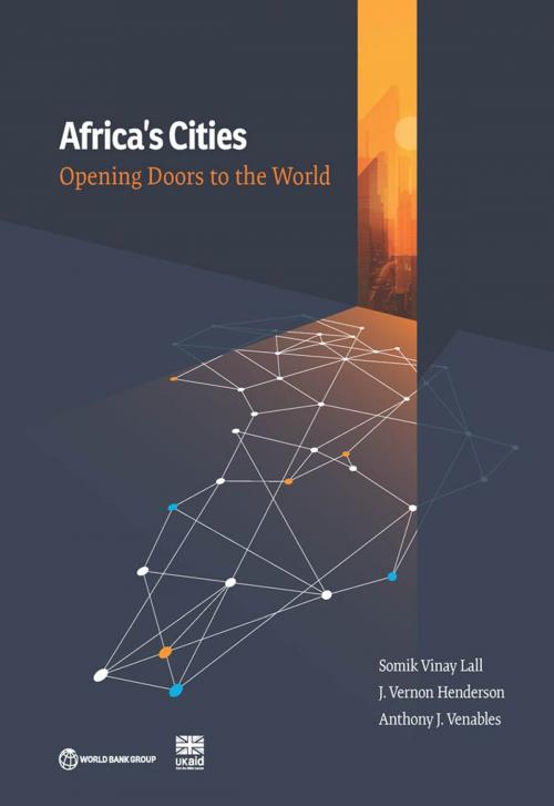 Cover of the book Africa's Cities by Somik Vinay Lall, J. Vernon Henderson, Anthony J. Venables, World Bank Publications