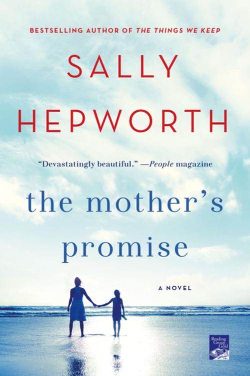 Cover of the book The Mother's Promise by Sally Hepworth, St. Martin's Press